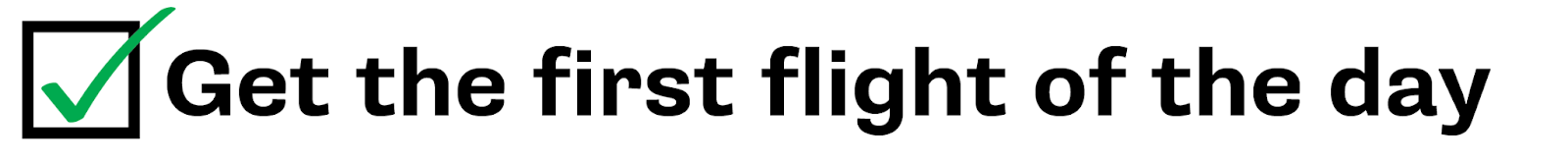 Get the first flight of the day