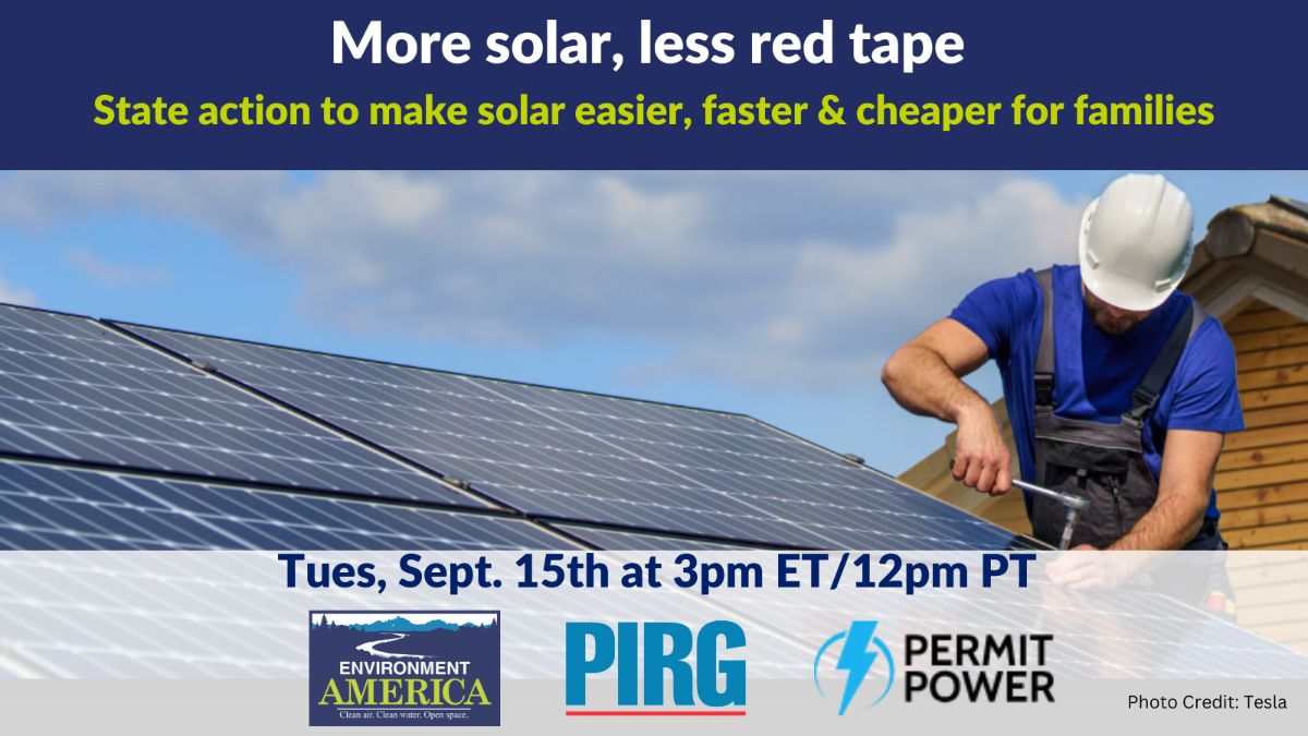More solar, less red tape. State action to make solar easier, faster & cheaper for families