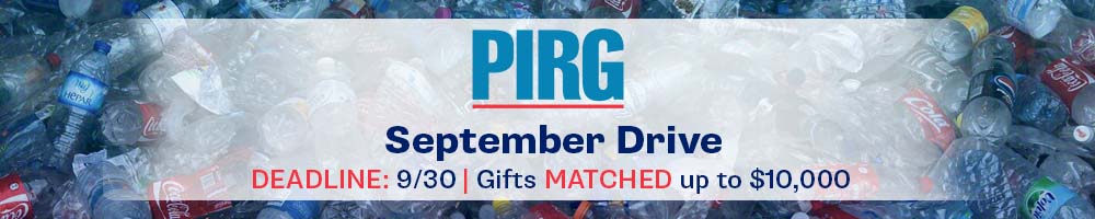 U.S. PIRG September Drive